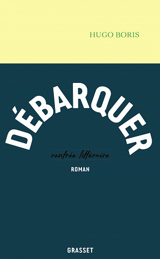 Débarquer - Hugo Boris (2022)