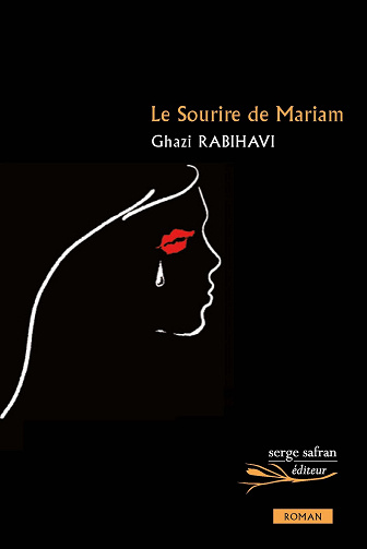 Le Sourire de Mariam - Ghazi Rabihavi (2022)