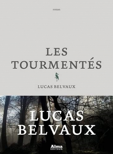 Les tourmentés - Lucas Belvaux (2022)