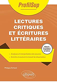Lectures critiques et écritures littéraires - Philippe Richard (2022)