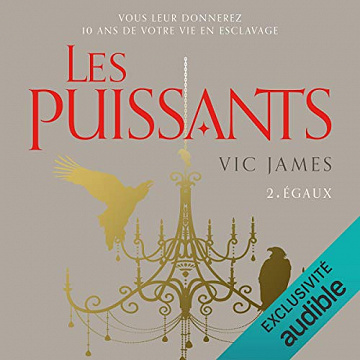 Égaux: Les Puissants 2 - Vic James