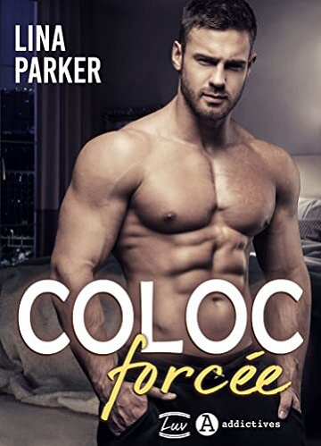 Coloc forcée - Lina Parker (2022)