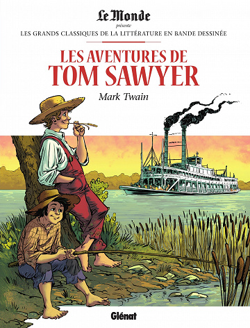 Les grands Classiques de la littérature en bande dessinée (Glénat/Le Monde) - Tome 38 - Les Aventures de Tom Sawyer