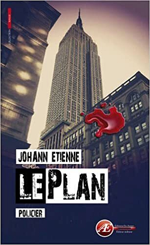 Le Plan - Johann Etienne