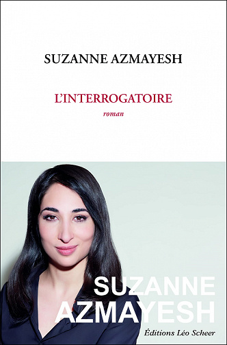 L'Interrogatoire - Suzanne Azmayesh (2022)
