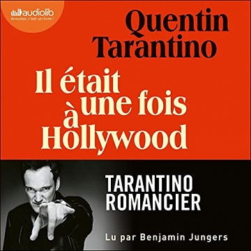 Il était une fois à Hollywood - Quentin Tarantino (2022)