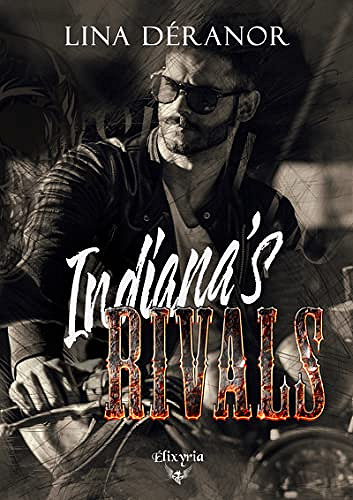 Indiana's rivals - Lina Déranor (2022)