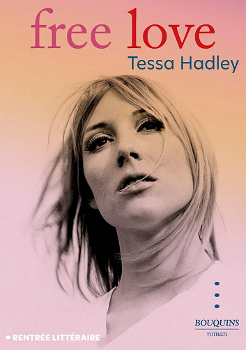 Free Love - Tessa Hadley (2022)