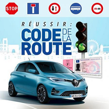 Réussir : Code de la route - Nouvelle Édition