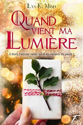 Quand vient ma lumière - Lya.K Minh (2022)