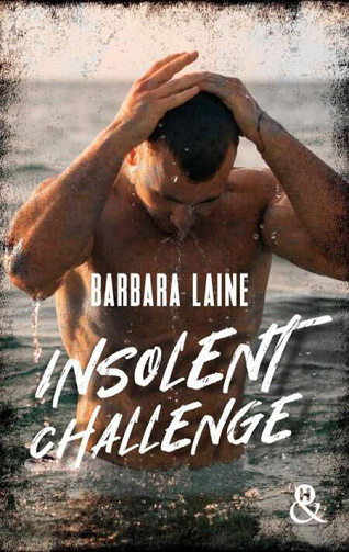 Insolent Challenge - Barbara Laine (2022)