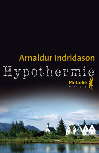 arnaldur indridason - hypothermie