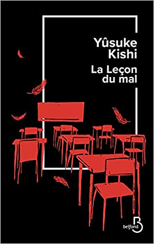 Yûsuke Kishi, "La leçon du mal" (2022)
