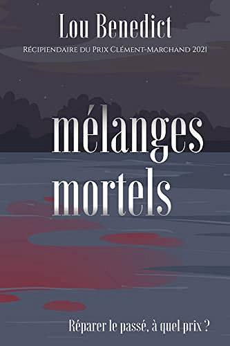 Mélanges mortels: Une enquête de Sophie Hart (Angle mort) - Ben Morris, Lou Benedict (2022)