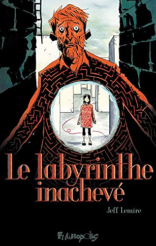 Le labyrinthe inachevé (2022)