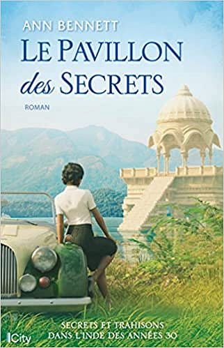 Le pavillon des secrets - Ann Bennett (2022)