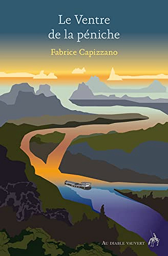 Le Ventre de la péniche - Fabrice Capizzano (Rentrée Littérature 2022)