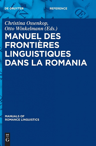 Christina Ossenkop, "Manuel des frontières linguistiques dans la Romania"