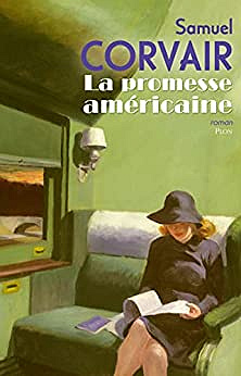 La promesse américaine - Samuel Corvair (2022)