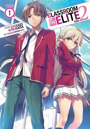 Classroom of the Elite: Year 2 (Light Novel) (Vol. 1-6) - Syougo Kinugasa