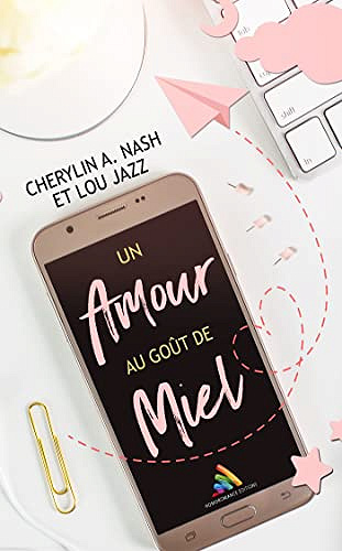 Un amour au goût de miel - Cherylin A.Nash (2022)