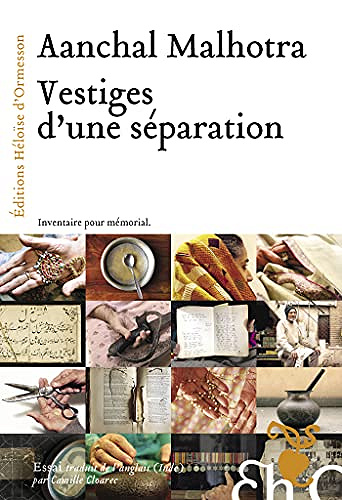 Vestiges d'une séparation - Aanchal Malhotra (2021)