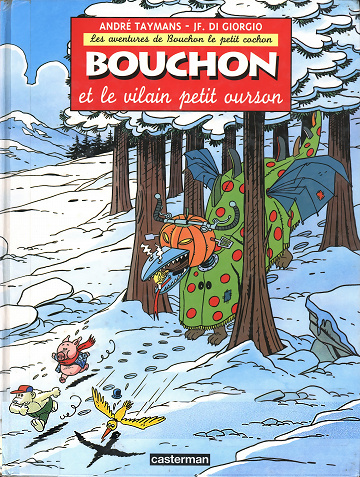 Bouchon le petit cochon (Les aventures de) - Tome 03