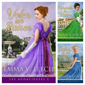 Les Audacieuses (T1 à T3) - Emma V. Leech