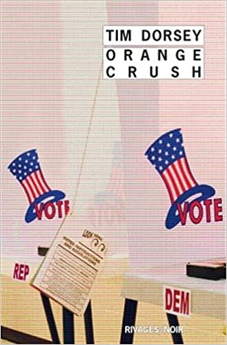 Orange crush - Tim Dorsey