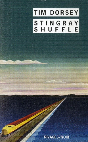 Stingray Shuffle - Tim Dorsey