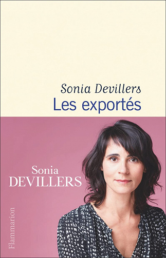 Les exportés - Sonia Devillers (Rentrée Littérature 2022)