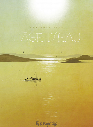 L'Âge d'eau - Tome 1 - La constellation du Chien