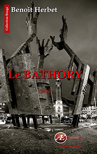 Le Bathory - Benoit Herbet