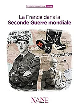 La France dans la Seconde Guerre mondiale - François Le Brun (2021)