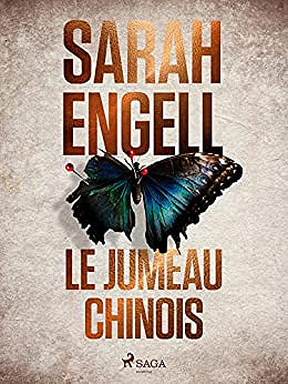 Le Jumeau chinois - Sarah Engell (2022)