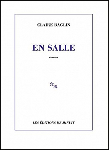 En salle - Claire Baglin (Rentrée Littérature 2022)