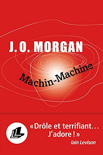 Machin-Machine - J.O. Morgan (2022)