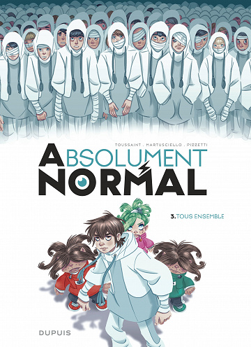 Absolument Normal - Tome 3 - Tous ensemble (2022)