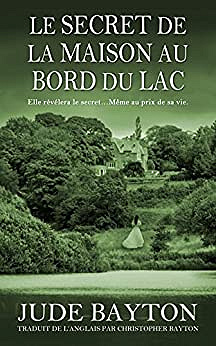 Le Secret de la maison au bord du lac - Jude Bayton (2022)