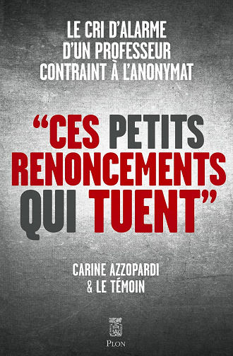 Ces petits renoncements qui tuent - Carine Azzopardi (2022)