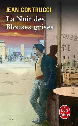 Les nouveaux mystères de Marseille - Tome 13 La nuit des blouses grises - Jean Contrucci (2021)