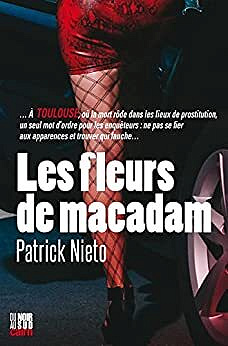 Les Fleurs de macadam - Patrick Nieto (2022)