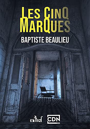 Les Cinq marques - Baptiste Beaulieu (2022)