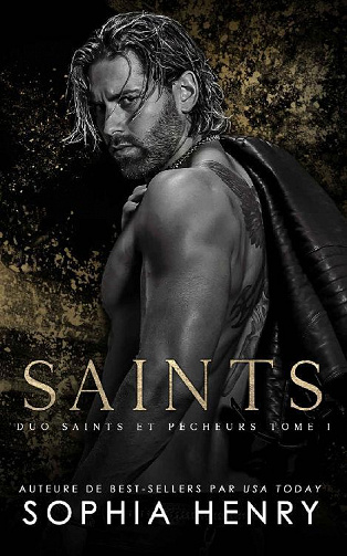 Saints (Duo Saints et Pécheurs t. 1) - Sophia Henry (2022)