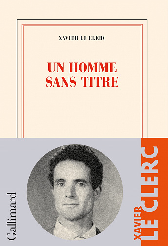 Un homme sans titre - Xavier Le Clerc (2022)