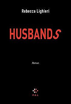 Husbands - Rebecca Lighieri