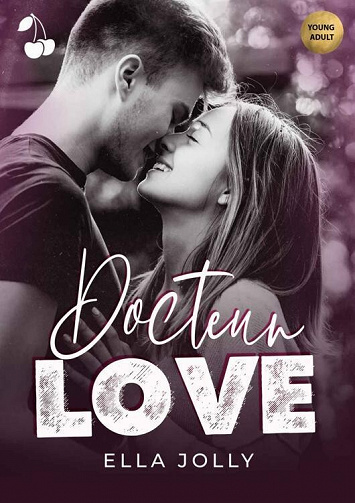 Docteur Love - Ella Joly (2022)