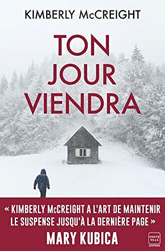 Ton jour viendra - Kimberly McCreight (2022)