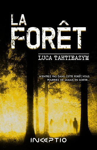 La forêt - Luca Tahtieazym (2022)
