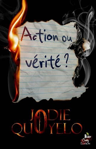 Action ou vérité ? - Jodie Quoyelo (2022)